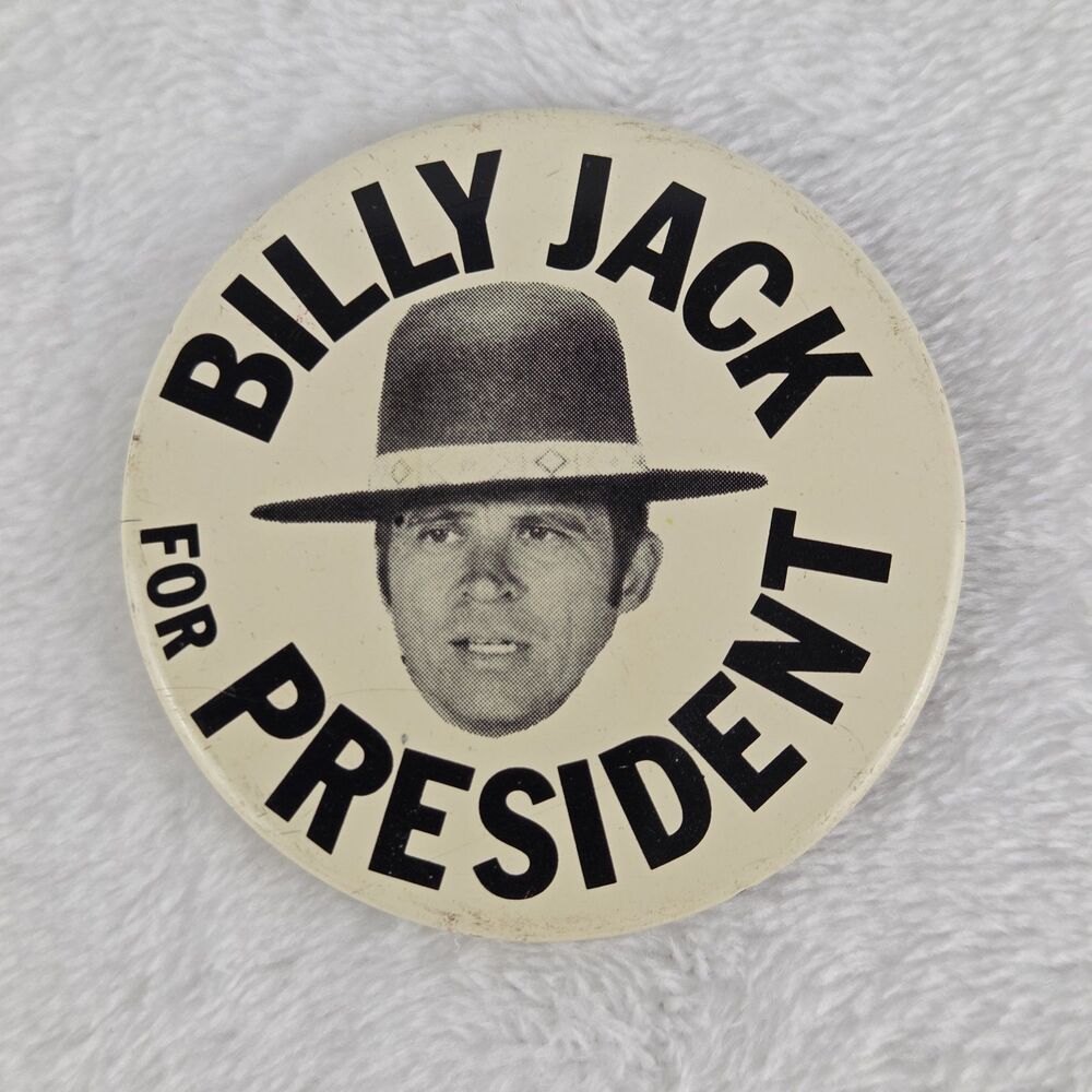 Vintage 1970s Billy Jack For President 2.25" Political Novelty‎ Pinback Button